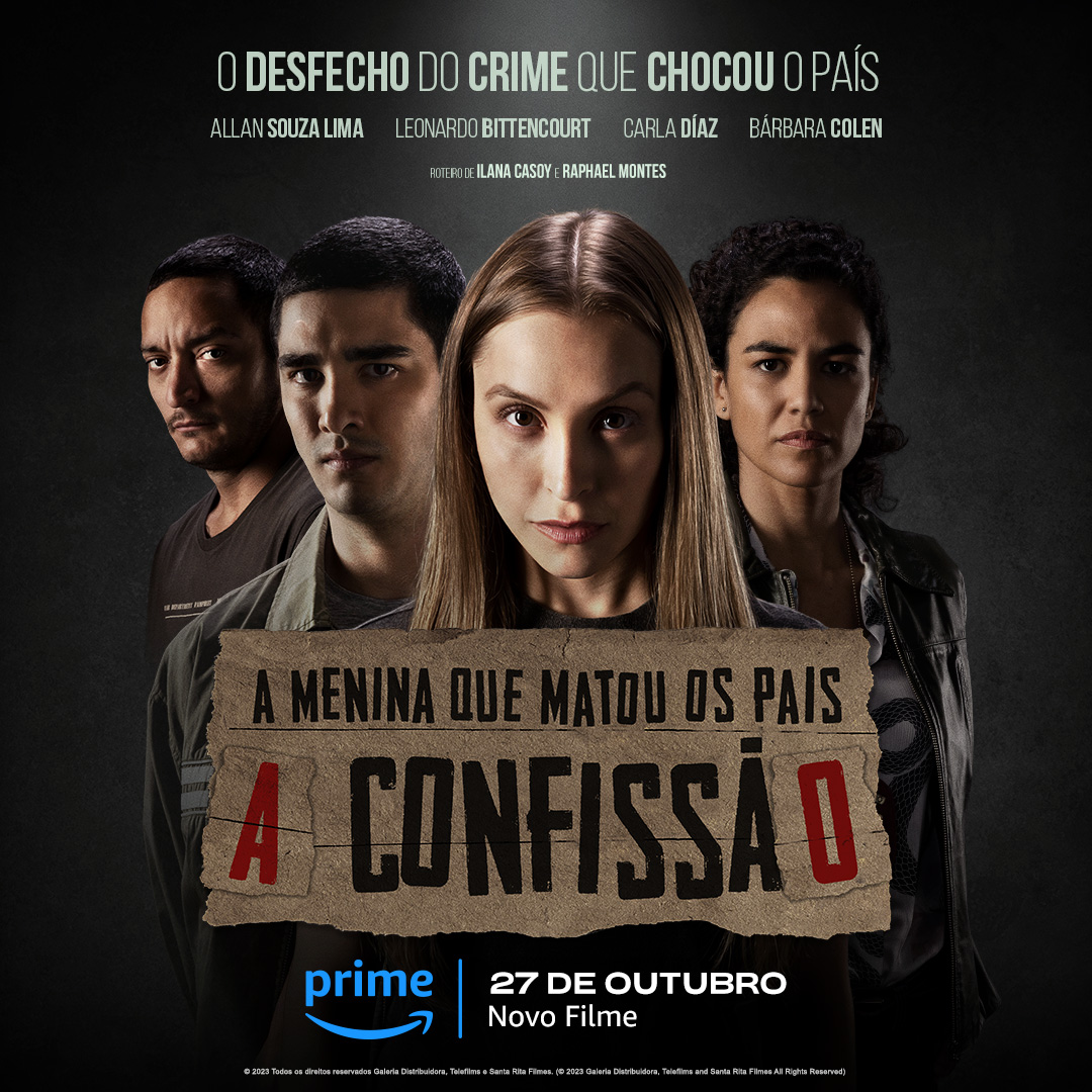 A Menina Que Matou Os Pais A Confiss O Filme Carla Diaz Ganha